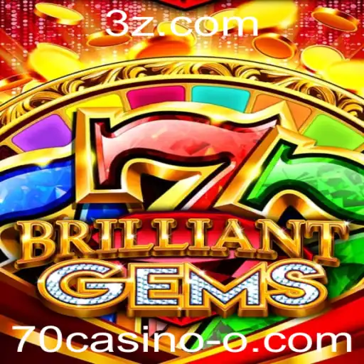 70casino - Explorando o Mundo de BrilliantGems: Um Mergulho Nas Regras e Estratégias do Popular Jogo de Cassino