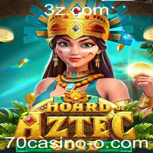70casino - Descubra o Empolgante Mundo de HoardofAztecgold no 70casino