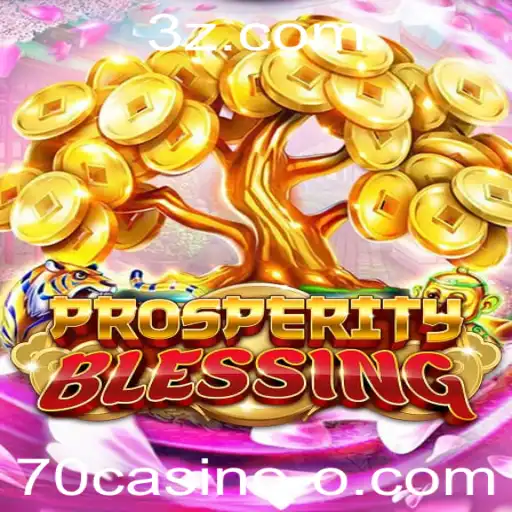 70casino - Descubra o Fascinante Mundo de ProsperityBlessing no 70casino