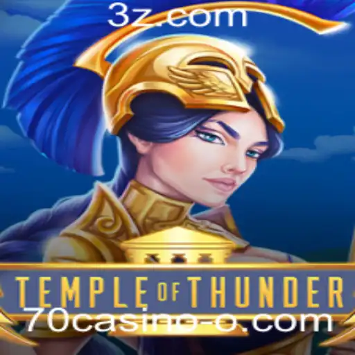 70casino - Descubra o Fascinante Mundo de TempleofThunder: O Novo Fenômeno no 70casino